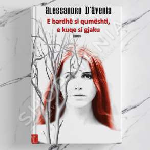 DUDAJ - E BARDHE SI QUMESHTI E KUQE SI GJAKU - ALESSANDRO DAVENIA