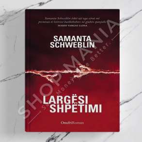 ONUFRI - LARGESI SHPETIMI - SAMANTA SCHWEBLIN