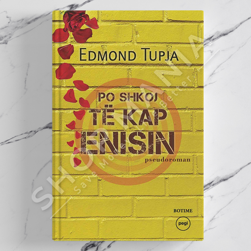 PEGI - PO SHKOJ TE KAP ENISIN - EDMOND TUPJA