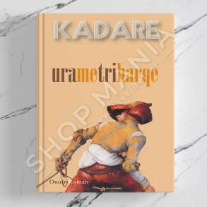 ONUFRI - URA ME TRI HARQE - ISMAIL KADARE