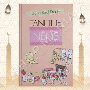 TANI TI JE NENE - DU'AA RA'UF SHAHIN