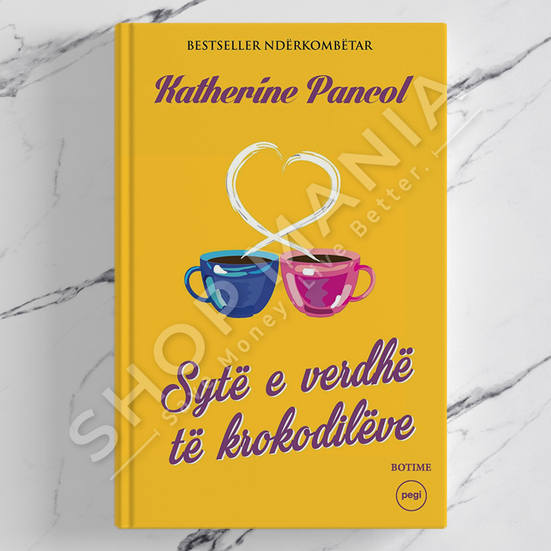 PEGI - SYTE E VERDHE TE KROKODILEVE - KATHERINE PANCOL