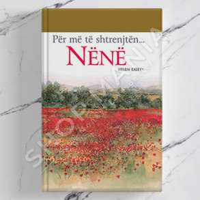 IDEART - PER ME TE SHTRENJTEN NENE - HELEN EXLEY