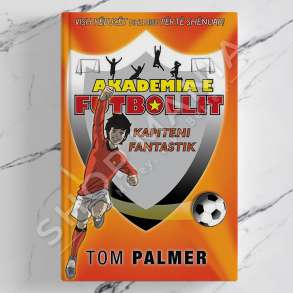 BOTART - AKADEMIA E FUTBOLLIT "KAPITENI FANTASTIK" - TOM PALMER