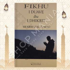 FIKHU I DUAVE DHE I DHIKRIT - ABDURREZAK AL-ABAD
