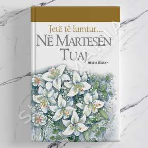 IDEART - JETE TE LUMTUR NE MARTESEN TUAJ - HELEN EXLEY