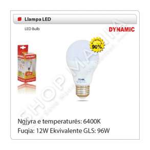 DYNAMIC  -  LLAMPE LED 12W E27