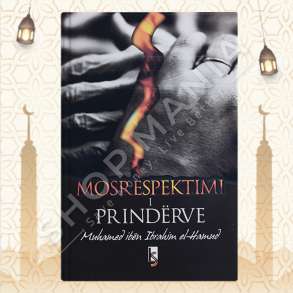 MOS RESPEKTIMI I PRINDERVE - MUHAMED IBEN IBRAHIM EL-HAMUD