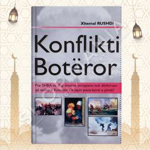 KONFLIKTI BOTEROR - XHEMAL RUSHDI
