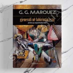 ONUFRI - GJENERALI NE LABIRINTIN E TIJ - GABRIEL GARCIA MARQUEZ