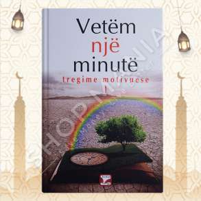 VETEM NJE MINUTE, TREGIME MOTIVUESE 1 - ELMAZ FIDA