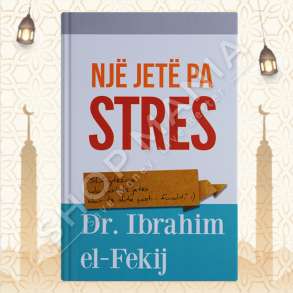 NJE JETE PA STRES - IBRAHIM EL-FEKIJ
