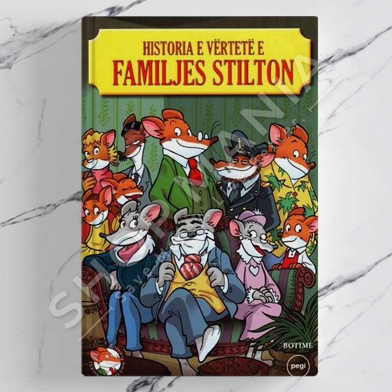 PEGI - HISTORIA E VERTETE E FAMILJES STILTON - JERONIM STILTON (ELISABETTA DAMI)