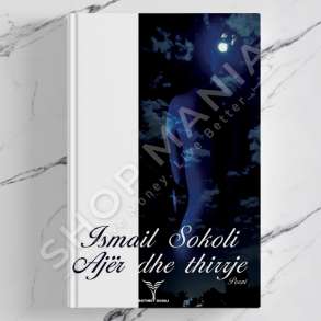 DUDAJ - AJER DHE THIRRJE - ISMAIL SOKOLI