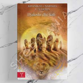 DUDAJ - KRONIKAT E NARNIAS "DJALOSHI DHE KALI" - CLIVE STAPLES LEWIS