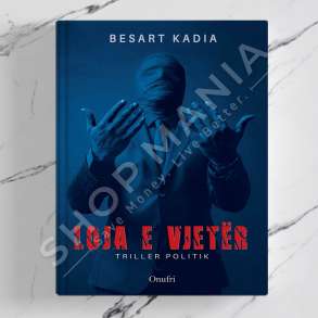 ONUFRI - LOJA E VJETER - BESART KADIA