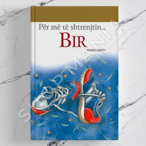 IDEART - PER ME TE SHTRENJTIN BIR - HELEN EXLEY