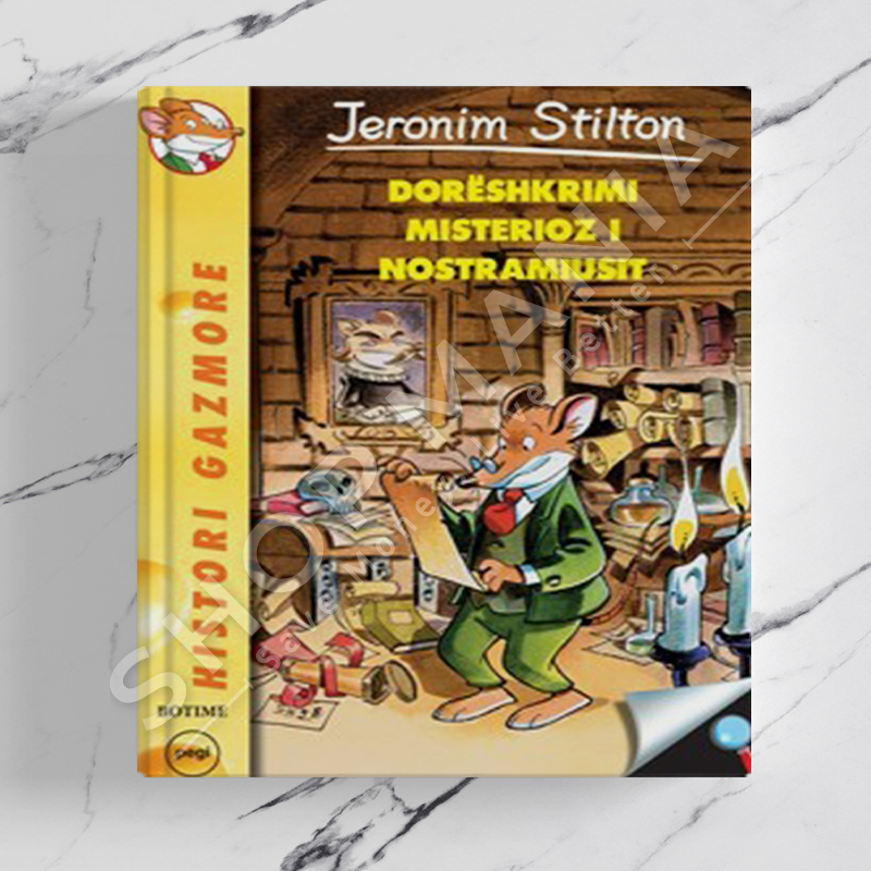 PEGI - DORESHKRIMI MISTRIOZ I NOSTRAMIUSHIT - JERONIM STILTON (ELISABETTA DAMI)