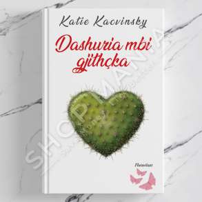 PEGI - DASHURIA MBI GJITHCKA - KATIE KACVINSKY