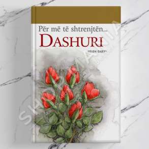 IDEART - PER ME TE SHTRENJTEN DASHURI - HELEN EXLEY