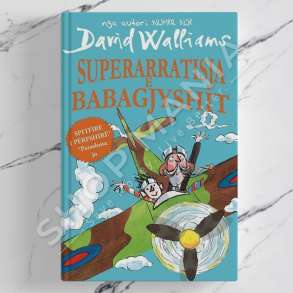 BOTART - SUPERARRATISJA E BABAGJYSHIT - DAVID WALLIAMS