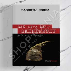 ONUFRI - NJE DITE SI SKENDERBEU - BASHKIM HOXHA