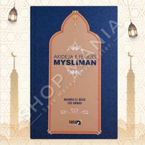 AKIDEJA E FEMIJES MYSLIMAN - MAHMUD EL-MISRI EBU AMMAR