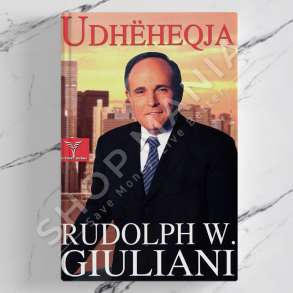 DUDAJ - UDHEHEQJA - RUDOLPH WILLIAM LOUIS GIULIANI
