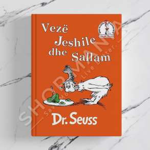 BOTART - VEZE JESHILE DHE SALLAM - DR. SEUSS