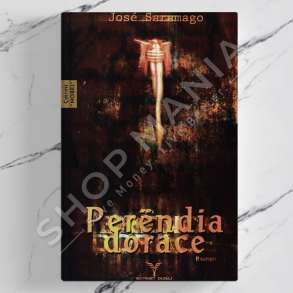 DUDAJ - PERENDIA DORACE - JOSÉ SARAMAGO