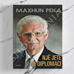 ONUFRI - NJE JETE NE DIPLOMACI - MAXHUN PEKA