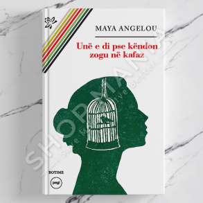 PEGI - UNE E DI PSE KENDON ZOGU NE KAFAZ - MAYA ANGELOU