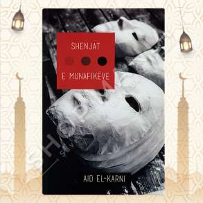 SHENJAT E MUNAFIKEVE - AID EL-KARNI