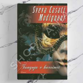 DUDAJ - TANGOJA E HARRIMIT - SVEVA CASATI MODIGNANI