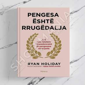 MINERVA - PENGESA ESHTE RRUGEDALJA - RYAN HOLIDAY