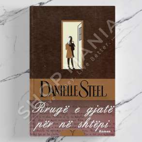 DUDAJ - RRUGE E GJATE PER NE SHTEPI - DANIELLE STEEL