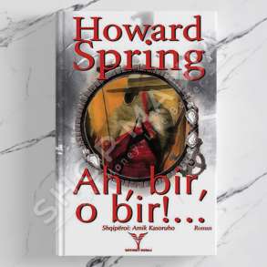 DUDAJ - AH BIR, O BIR!... - HOWARD SPRING