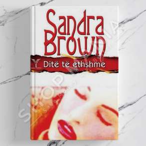 DUDAJ - DITE TE ETHSHME - SANDRA BROWN
