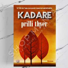 ONUFRI - PRILLI I THYER - ISMAIL KADARE