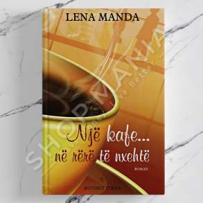 TOENA - NJE KAFE... NE RERE TE NXEHTE - LENA MANDA