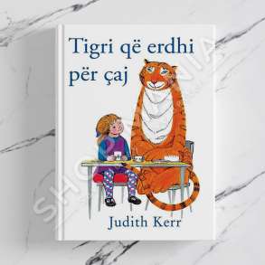 BOTART - TIGRI QE ERDHI PER CAJ - JUDITH KERR