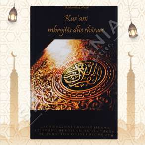 KUR'ANI MBROJTES DHE SHERUES - ABDURREZAK NEUFEL