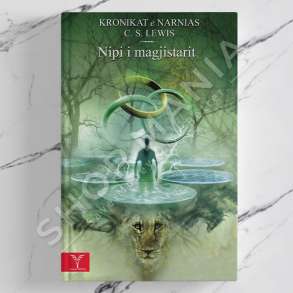 DUDAJ - KRONIKAT E NARNAS "NIPI I MAGJISTARIT" - CLIVE STAPLES LEWIS