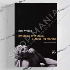DUDAJ - PERNDJEKJA DHE VRASJA E ZHAN POL MARATIT - PETER WEISS