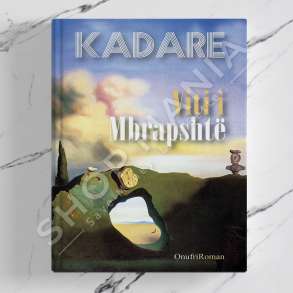 ONUFRI - VITI I MBRAPSHTE - ISMAIL KADARE