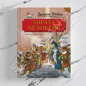 PEGI - SHPATA NE SHKEMB - JERONIM STILTON (ELISABETTA DAMI)