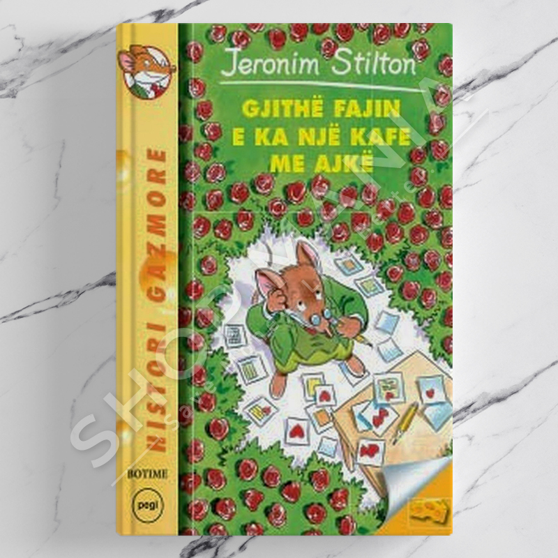 PEGI - GJITHE FAJIN E KA NJE KAFE ME AJKE - JERONIM STILTON (ELISABETTA DAMI)
