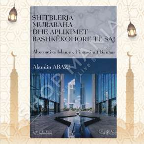 SHITBLERJA MURABAHA DHE APLIKIMET BASHKEKOHORE TE SAJ - ALAUDIN ABAZI